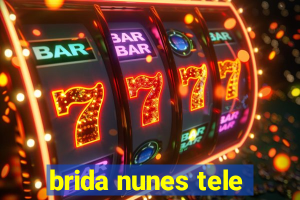 brida nunes tele